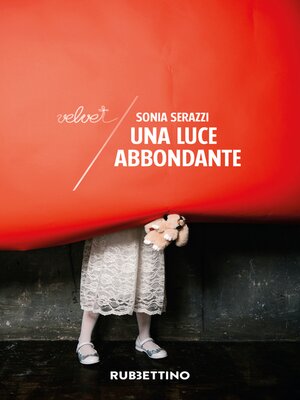 cover image of Una luce abbondante